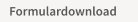 Formulardownload